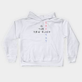 Empathy is the new Black Kids Hoodie